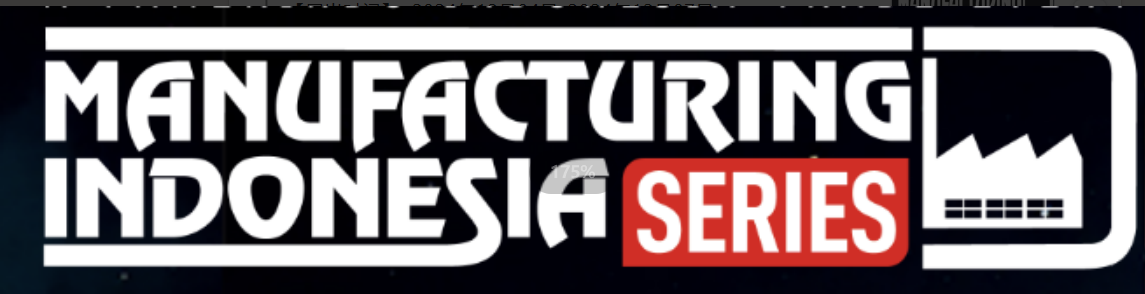 2024年印尼国际制造机械、设备、材料、服务展览会 Manufacturing Indonesia Series 2024